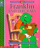 Moore, Eva: Franklin and the Baby