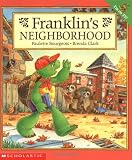 Bourgeois, Paulette: Franklin's Neighborhood