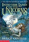 Coville, Bruce: Into the Land of the Unicorns