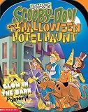 McCann, Jesse Leon: Scooby Doo and the Halloween Hotel Haunt McCann, Jesse Leon: Scooby Doo and the Halloween Hotel Haunt