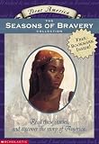 Scholastic: The Seasons of Bravery Collection Scholastic: The Seasons of Bravery Collection