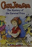 Adler, David A.: Cam Jansen and the Mystery of the Carnival Prize Adler, David A.: Cam Jansen and the Mystery of the Carnival Prize