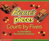 Pallotta, Jerry: Reese's Pieces Count by Fives Pallotta, Jerry: Reese's Pieces Count by Fives