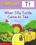 When Tilly Turtle Came to Tea by Carol&hellip;