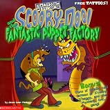 McCann, Jesse Leon: Scoobydoo and the Fantastic Puppet Factory McCann, Jesse Leon: Scoobydoo and the Fantastic Puppet Factory