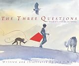 The Three Questions (0439199964) by Tolstoy, Leo Tolstoy, Leo: The Three Questions