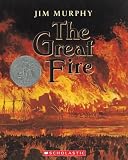 Murphy, Jim: The Great Fire Murphy, Jim: The Great Fire