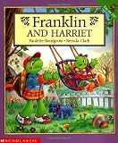 Bourgeois, Paulette: Franklin and Harriet