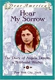Hopkinson, Deborah: Hear My Sorrow: The Diary of Angela Denoto, a Shirtwaist Worker