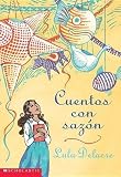 Delacre, Lulu: Cuentos Con Sazon/Salsa Stories