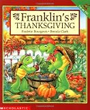 Bourgeois, Paulette: Franklin's Thanksgiving Bourgeois, Paulette: Franklin's Thanksgiving