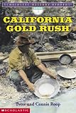 Roop, Connie: California Gold Rush