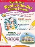 Lee, Martin: Vocabulary Word-Of-The-Day Writing Prompts: Grades 3-6 Lee, Martin: Vocabulary Word-Of-The-Day Writing Prompts: Grades 3-6