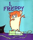 Reiche, Dietlof: I, Freddy