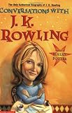 Fraser, Lindsey: Conversations With J.K. Rowling