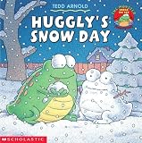 Arnold, Tedd: Huggly's Snow Day