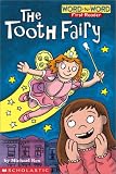 Rex, Michael: The Tooth Fairy Rex, Michael: The Tooth Fairy