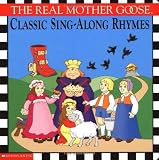 Scholastic: Classic Sing-Along Rhymes Scholastic: Classic Sing-Along Rhymes