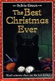 Green, Sylvia: The Best Christmas Ever