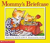 Low, Alice: Mommy's Briefcase Low, Alice: Mommy's Briefcase