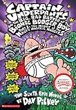Pilkey, Dav: Captain Underpants and the Big, Bad Battle of the Bionic Booger Boy: The Night of the Nasty Nostril Nuggets Pilkey, Dav: Captain Underpants and the Big, Bad Battle of the Bionic Booger Boy: The Night of the Nasty Nostril Nuggets