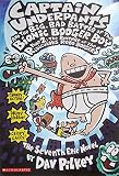 Pilkey, Dav: Captain Underpants and the Big, Bad Battle of the Bionic Booger Boy: Revenge of the Ridiculous Robo-Boogers Pilkey, Dav: Captain Underpants and the Big, Bad Battle of the Bionic Booger Boy: Revenge of the Ridiculous Robo-Boogers