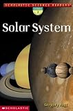 Vogt, Gregory: The Solar System Vogt, Gregory: The Solar System