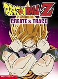 Scholastic: Create and Trace Scholastic: Create and Trace