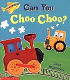 Wojtowycz, David: Can You Choo-Choo?