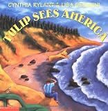 Rylant, Cynthia: Tulip Sees America Rylant, Cynthia: Tulip Sees America