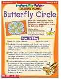 Scholastic: Butterfly Circle, Instant File-Folder: Learning Games, Grades K-2 Scholastic: Butterfly Circle, Instant File-Folder: Learning Games, Grades K-2