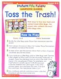 Scholastic: Instant File Folder Learning Games: Toss the Trash Scholastic: Instant File Folder Learning Games: Toss the Trash