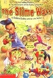 Dadey, Debbie: Slime Wars