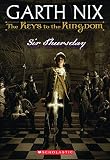 Nix, Garth: Keys to the Kingdom: Sir Thursday