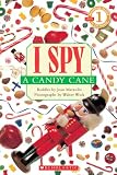 Marzollo, Jean: I Spy a Candy Cane Marzollo, Jean: I Spy a Candy Cane