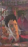 Nimmo, Jenny: Charlie Bone And the Hidden King
