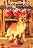 Edwards, Nicholas: Santa Paws and the New Puppy