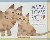 Stutson, Caroline: Mama Loves You