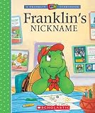 Bourgeois, Paulette: Franklin's Nickname Bourgeois, Paulette: Franklin's Nickname