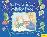 McCourt, Lisa: It's Time for School, Stinky Face