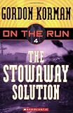 Korman, Gordon: Stowaway Solution Korman, Gordon: Stowaway Solution