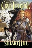The Cry Of The Icemark (0439686261) by Hill, Stuart Hill, Stuart: The Cry Of The Icemark
