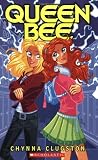 Clugston-Major, Chynna: Queen Bee Clugston-Major, Chynna: Queen Bee