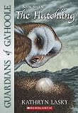 Lasky, Kathryn: Hatchling Lasky, Kathryn: Hatchling