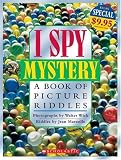 Marzollo, Jean: I Spy Mystery A Book Of Picture Riddles Marzollo, Jean: I Spy Mystery A Book Of Picture Riddles