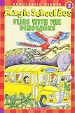 Schwabacher, Martin: The Magic School Bus Flies With The Dinosaurs Schwabacher, Martin: The Magic School Bus Flies With The Dinosaurs