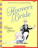 Small, David: Hoover's Bride Small, David: Hoover's Bride