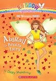 Meadows, Daisy: Abigail the Breeze Fairy Meadows, Daisy: Abigail the Breeze Fairy