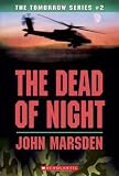 Marsden, John: The Dead of Night: Library Edition Marsden, John: The Dead of Night: Library Edition