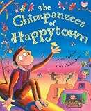 Andreae, Giles: The Chimpanzees of Happytown Andreae, Giles: The Chimpanzees of Happytown
